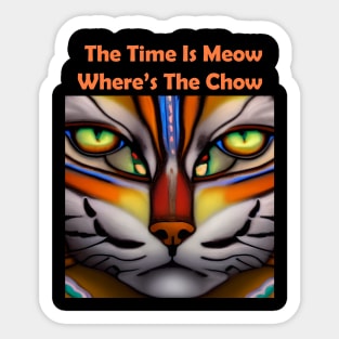 The Time Is Meow, Where's My Chow Sticker